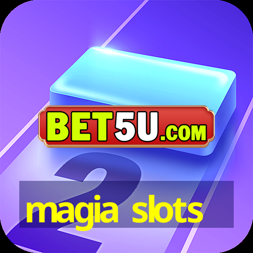 magia slots